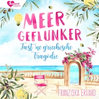 Meergeflunker - Fast `ne griechische Tragödie