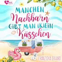 Manchen Nachbarn gibt man (k)ein Küsschen