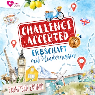 Challenge Accepted! als Hörbuch