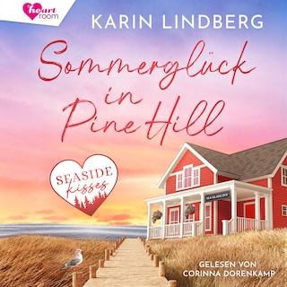 Sommerglück in Pine Hill als Hörbuch
