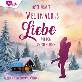 Weihnachtsliebe auf den zweiten Blick als Hörbuch