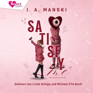 Satisfy Me als Hörbuch