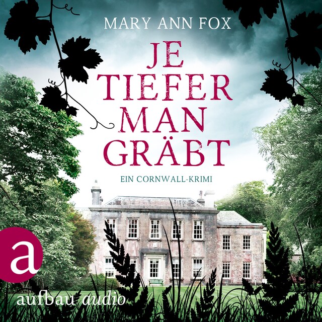 Book cover for Je tiefer man gräbt - Mags Blake - Ein Cornwall-Krimi, Band 1 (Ungekürzt)