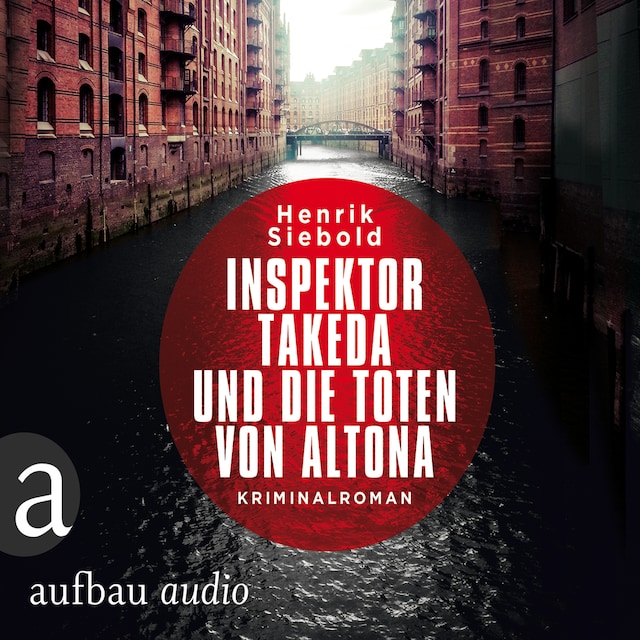 Book cover for Inspektor Takeda und die Toten von Altona - Inspektor Takeda ermittelt, Band 1 (Ungekürzt)