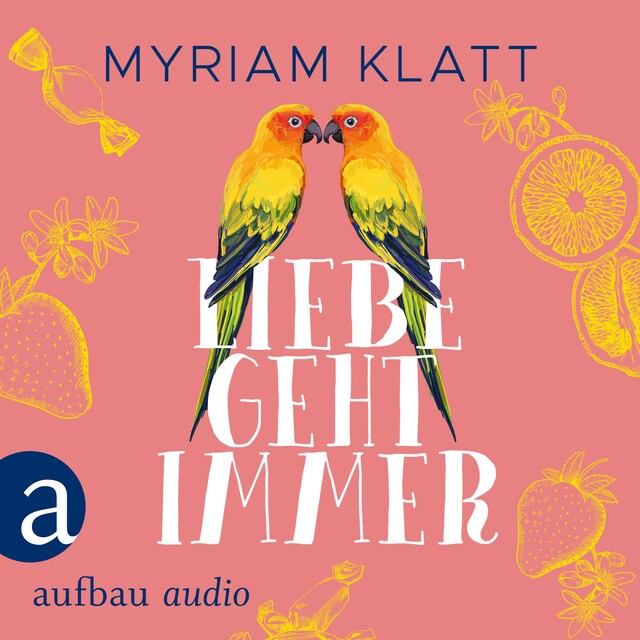 Book cover for Liebe geht immer (Ungekürzt)