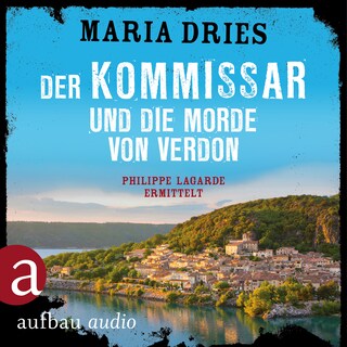 Der Kommissar und die Morde von Verdon - Kommissar Philippe Lagarde - Ein Kriminalroman aus der Normandie, Band 6 (Ungekürzt) als Hörbuch