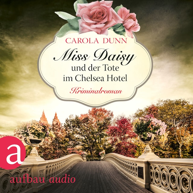 Book cover for Miss Daisy und der Tote im Chelsea Hotel - Miss Daisy ermittelt, Band 10 (Ungekürzt)