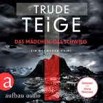 Das Mädchen, das schwieg - Kajsa Coren, Band 4 (Ungekürzt)