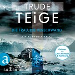 Die Frau, die verschwand - Kajsa Coren, Band 5 (Ungekürzt)