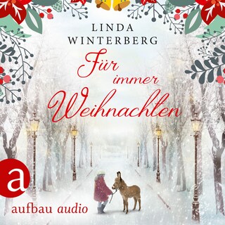 Für immer Weihnachten (Ungekürzt) als Hörbuch