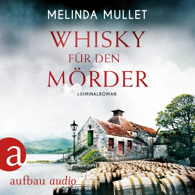 Book cover for Whisky für den Mörder - Abigail Logan ermittelt - Kriminalroman, Band 2 (Ungekürzt)