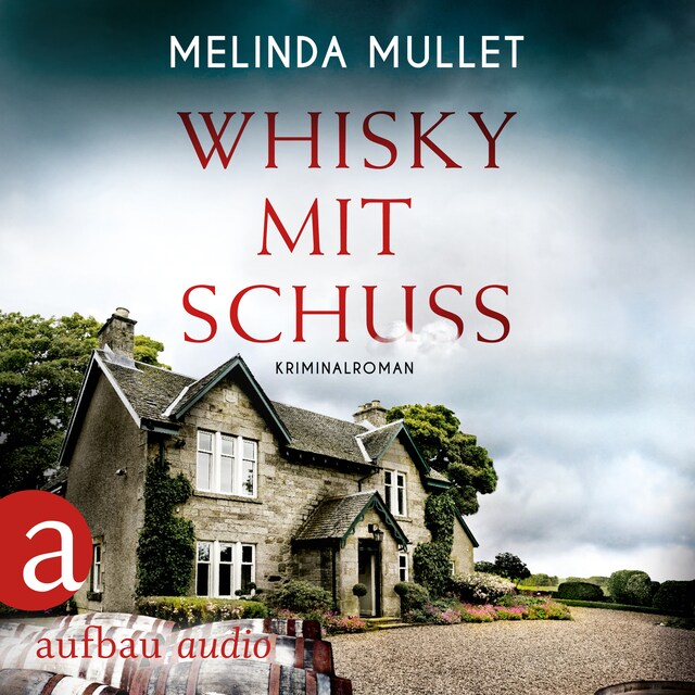 Okładka książki dla Whisky mit Schuss - Abigail Logan ermittelt, Band 3 (Ungekürzt)