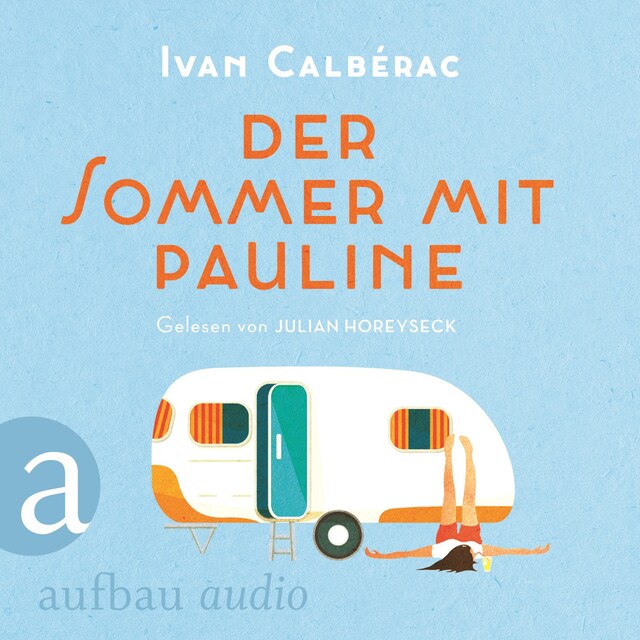 Book cover for Der Sommer mit Pauline (Ungekürzt)
