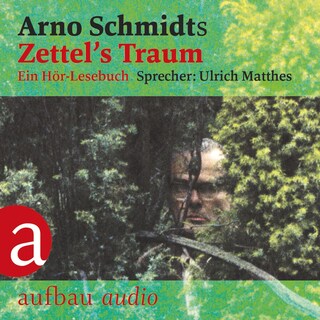 Zettel's Traum (Gekürzt) als Hörbuch