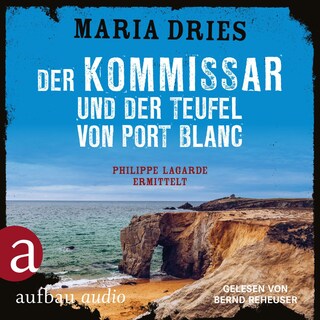 Der Kommissar und der Teufel von Port Blanc - Kommissar Philippe Lagarde - Ein Kriminalroman aus der Normandie, Band 12 (Ungekürzt) als Hörbuch