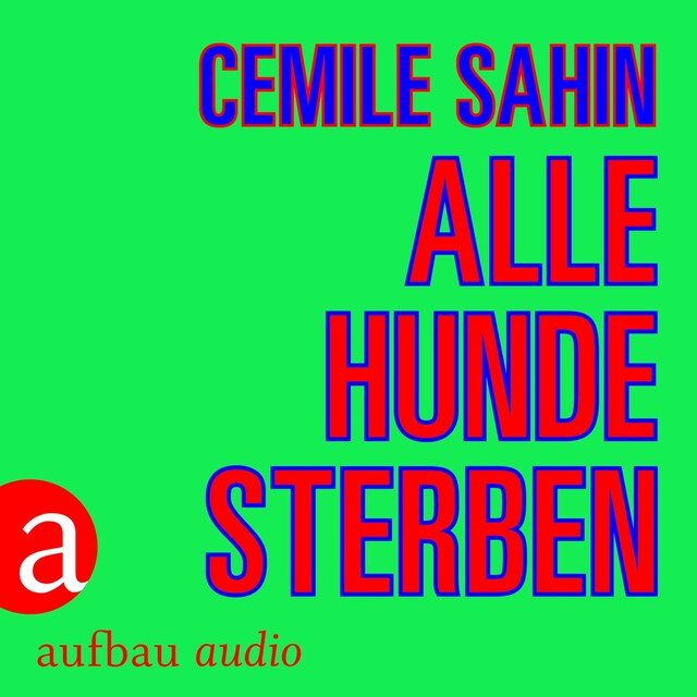 Book cover for Alle Hunde sterben (Ungekürzt)