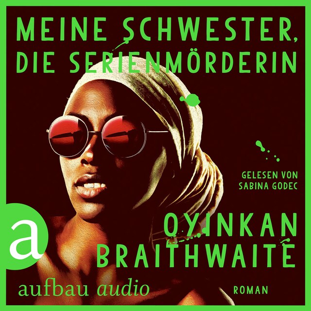 Book cover for Meine Schwester, die Serienmörderin (Gekürzt)