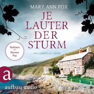 Je lauter der Sturm - Mags Blake - Ein Cornwall-Krimi, Band 6 (Ungekürzt) als Hörbuch