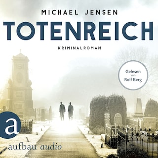 Totenreich - Inspektor Jens Druwe, Band 3 (Ungekürzt) als Hörbuch