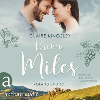 Broken Miles - Die Miles Family Saga, Band 1 (Ungekürzt) als Hörbuch