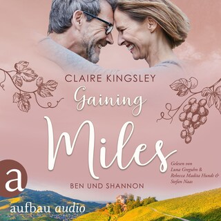 Gaining Miles - Die Miles Family Saga - Ben und Shannon, Band 5 (Ungekürzt) als Hörbuch