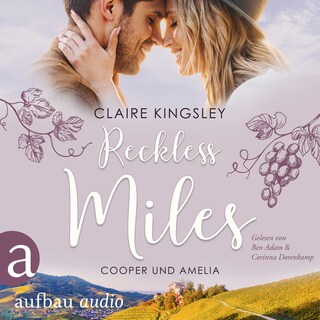 Reckless Miles - Die Miles Family Saga, Band 3 (Ungekürzt) als Hörbuch