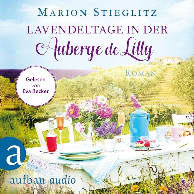 Boekomslag van Lavendeltage in der Auberge de Lilly (Ungekürzt)