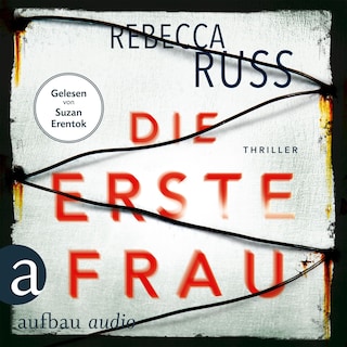 Die erste Frau (Ungekürzt) als Hörbuch