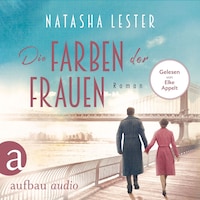 Die Farben der Frauen (Gekürzt)