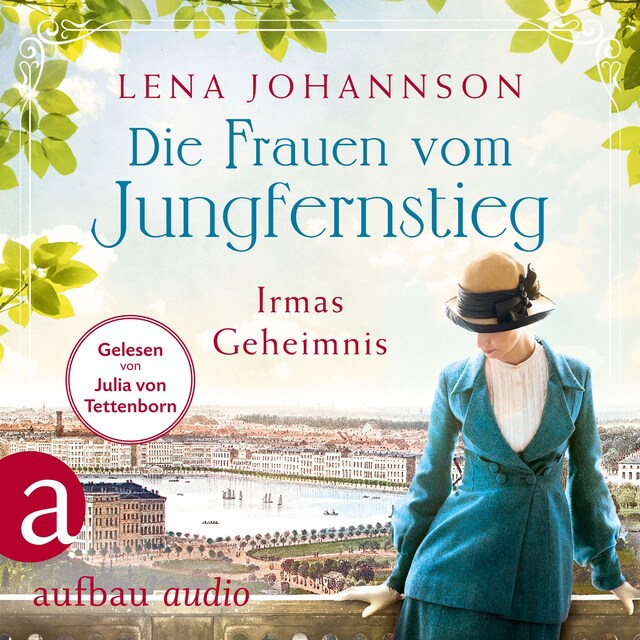 Boekomslag van Die Frauen vom Jungfernstieg: Irmas Geheimnis - Jungfernstieg-Saga, Band 3 (Ungekürzt)