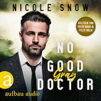 No good Doctor - Gray - Heroes of Heart's Edge, Band 2 (Ungekürzt)