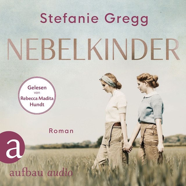 Couverture de livre pour Nebelkinder - Die Schatten des Krieges, Band 1 (Ungekürzt)