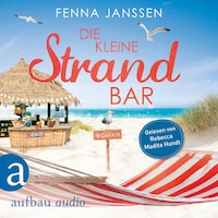 Die kleine Strandbar (Ungekürzt)