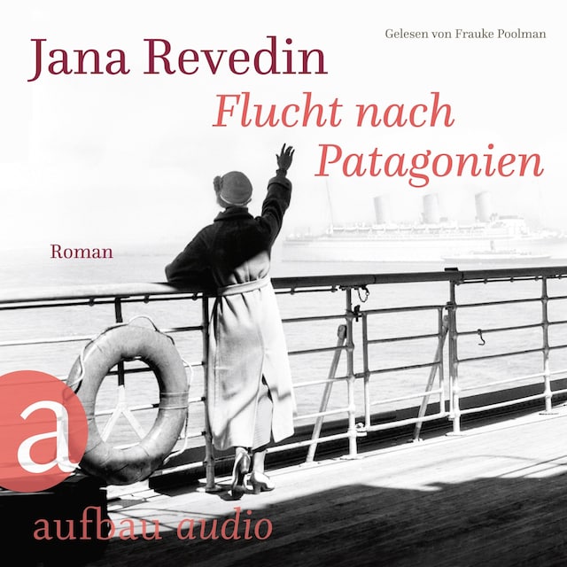 Book cover for Flucht nach Patagonien (Ungekürzt)