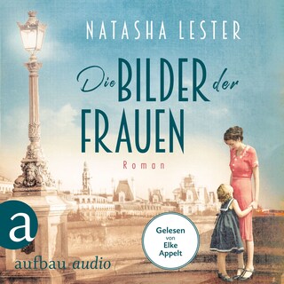 Die Bilder der Frauen (Gekürzt) als Hörbuch