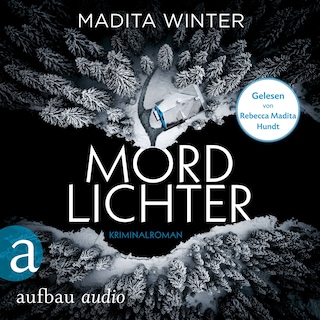Mordlichter - Anelie Andersson ermittelt, Band 1 (Ungekürzt) als Hörbuch