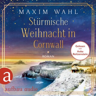 Stürmische Weihnacht in Cornwall (Ungekürzt) als Hörbuch