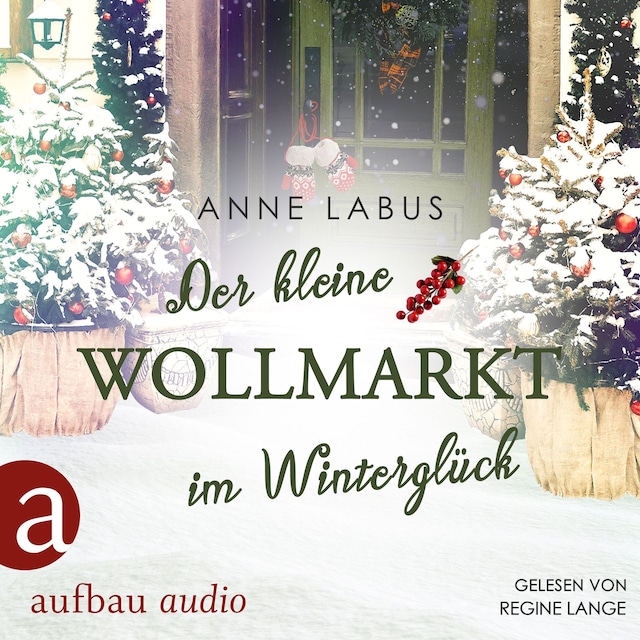 Bogomslag for Der kleine Wollmarkt im Winterglück - Kleeblatt-Träume, Band 2 (Ungekürzt)