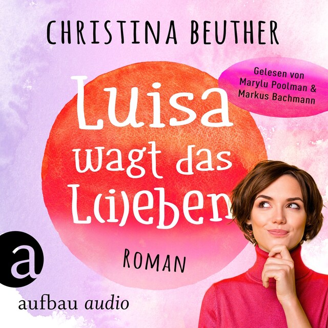 Couverture de livre pour Luisa wagt das L(i)eben (Ungekürzt)