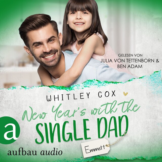 Portada de libro para New Year's with the Single Dad - Emmett - Single Dads of Seattle, Band 6 (Ungekürzt)