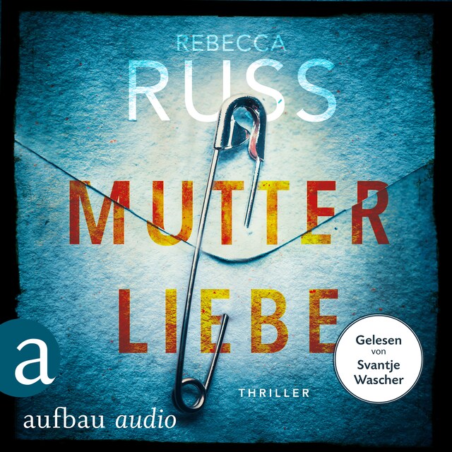 Book cover for Mutterliebe (Ungekürzt)