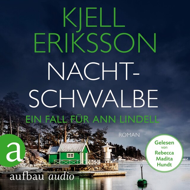 Portada de libro para Nachtschwalbe - Ein Fall für Ann Lindell, Band 3 (Ungekürzt)