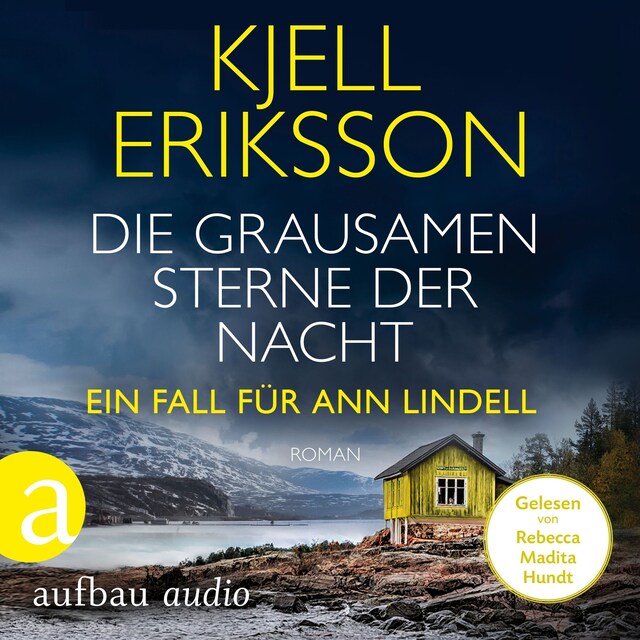 Bokomslag for Die grausamen Sterne der Nacht - Ein Fall für Ann Lindell, Band 4 (Ungekürzt)