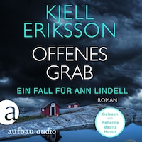 Offenes Grab - Ein Fall für Ann Lindell, Band 7 (Ungekürzt)