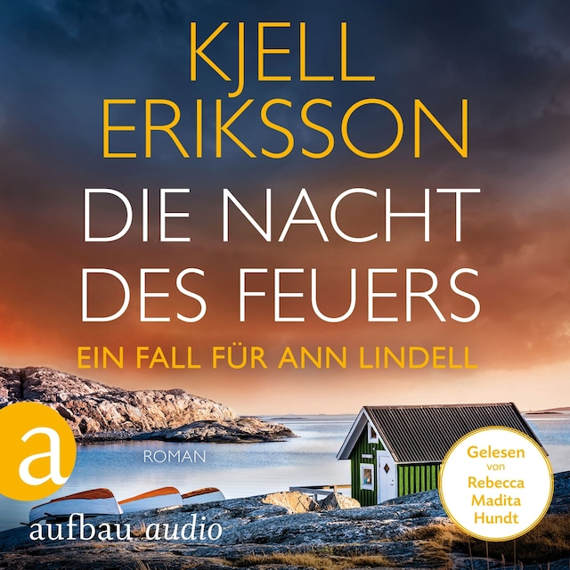Book cover for Die Nacht des Feuers - Ein Fall für Ann Lindell, Band 8 (Ungekürzt)