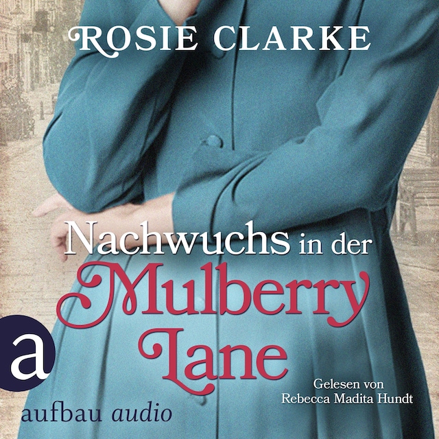 Book cover for Nachwuchs in der Mulberry Lane - Die große Mulberry Lane Saga, Band 3 (Ungekürzt)