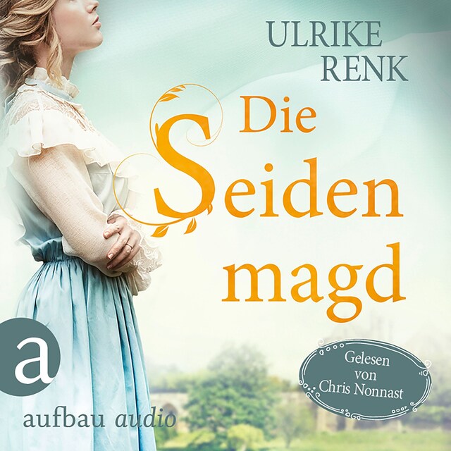 Book cover for Die Seidenmagd (Ungekürzt)