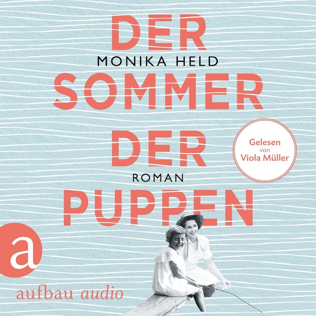 Okładka książki dla Der Sommer der Puppen (Ungekürzt)