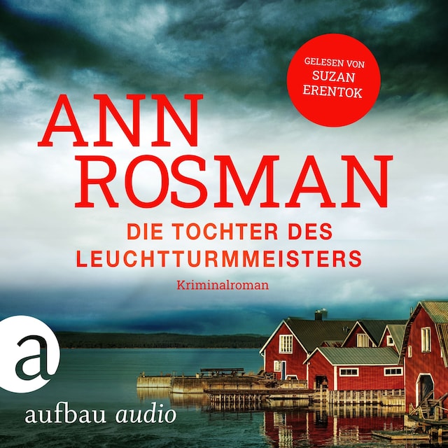 Book cover for Die Tochter des Leuchtturmmeisters - Karin Adler ermittelt, Band 1 (Ungekürzt)