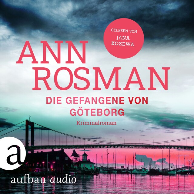 Buchcover für Die Gefangene von Göteborg - Karin Adler ermittelt, Band 4 (Ungekürzt)